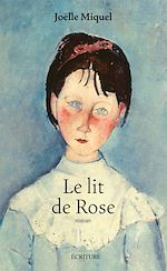 Télécharger le livre :  Le lit de Rose