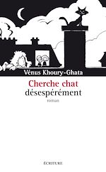 Télécharger le livre :  Cherche chat désespérément
