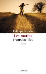 Download this eBook Les matins translucides