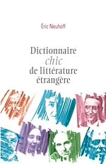 Télécharger le livre :  Dictionnaire chic de littérature étrangère