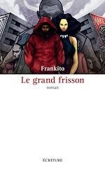 Télécharger le livre :  Le grand frisson