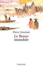Download this eBook Le fleuve immobile