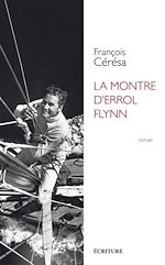 Download this eBook La montre d'Errol Flynn