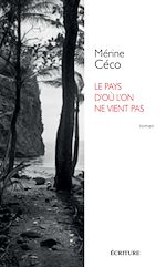 Download this eBook Le pays d'où l'on ne vient pas