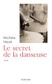 Télécharger le livre :  Le secret de la danseuse