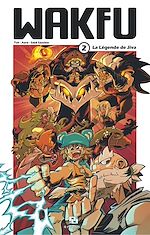 Download this eBook Wakfu Manga - Tome 2 - La Légende de Jiva