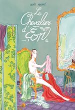 Download this eBook Le Chevalier d'Éon - Tome 1 - Lia