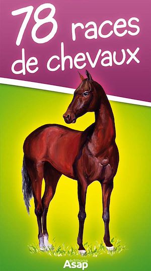Téléchargez le livre :  78 races de chevaux