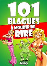 Télécharger le livre :  101 blagues à mourir de rire