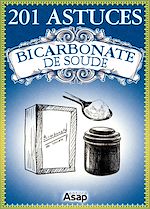 Télécharger le livre :  201 Astuces sur le bicarbonate de soude