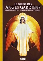 Télécharger le livre :  Le guide des anges gardiens