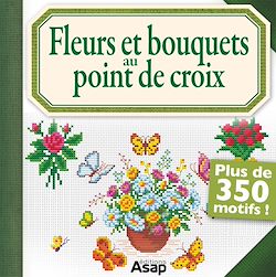 Télécharger le livre :  Fleurs et bouquets au point de croix