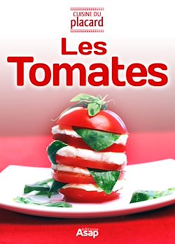 Télécharger le livre :  Les tomates - recettes de référence