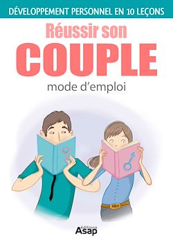 Télécharger le livre :  Réussir son couple en 10 leçons