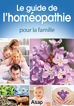 Télécharger le livre :  Le guide de l'homéopathie pour la famille
