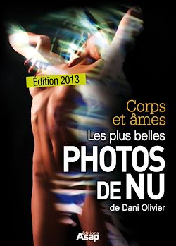 Télécharger le livre :  Corps et âmes - les plus belles photos de nu de Dani Olivier
