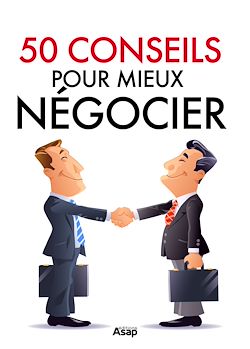 Télécharger le livre :  50 conseils pour mieux négocier