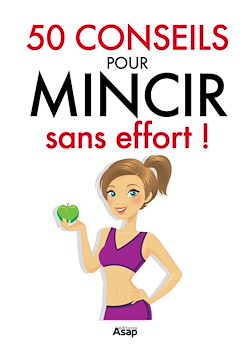 Télécharger le livre :  50 conseils pour mincir sans effort !
