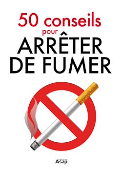 Télécharger le livre :  50 conseils pour arrêter de fumer