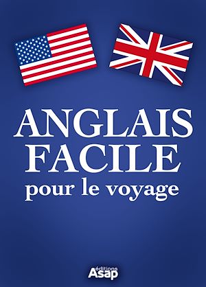 Téléchargez le livre :  Anglais facile pour le voyage