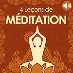 Télécharger le livre :  4 Leçons de méditation