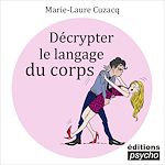Télécharger le livre :  Décrypter le langage du corps