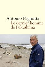 Download this eBook Le Dernier homme de Fukushima