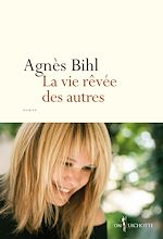 Download this eBook La Vie rêvée des autres