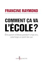 Télécharger le livre :  Comment ça va, l'école ?
