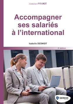 Télécharger le livre :  Accompagner ses salariés à l'international
