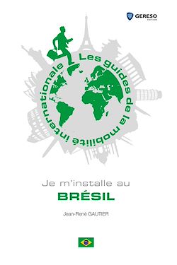 Télécharger le livre :  Je m'installe au Brésil
