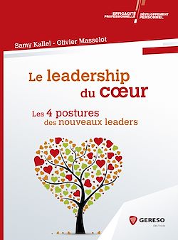 Télécharger le livre :  Le leadership du coeur