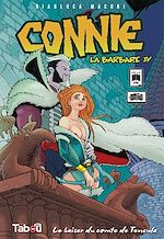 Télécharger le livre :  Connie, la barbare (4) : Le baiser du comte de Tencula