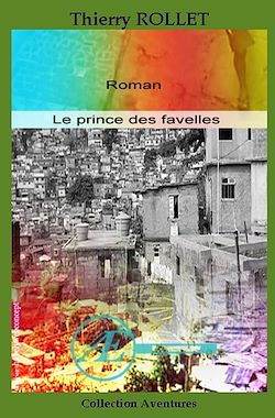 Télécharger le livre :  Le prince des favelles