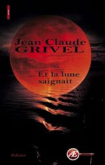 Download this eBook … Et la lune saignait