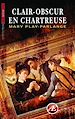Télécharger le livre :  Clair-obscur en chartreuse