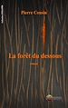 Télécharger le livre :  La forêt du Dessous