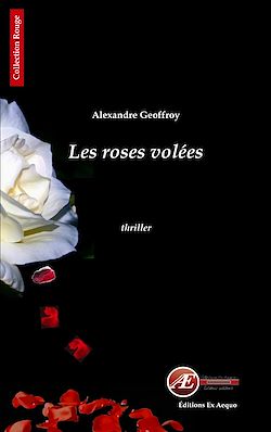 Télécharger le livre :  Les roses volées
