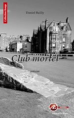 Download this eBook Club mortel