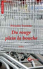 Download this eBook Du rouge plein la bouche