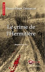 Download this eBook Le crime de l'Hermitière