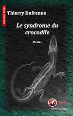 Download this eBook Le syndrome du crocodile