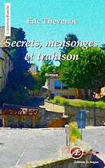 Download this eBook Secrets, mensonges et trahison