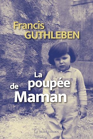Téléchargez le livre :  La poupée de Maman