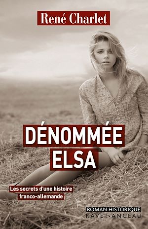 Téléchargez le livre :  Dénommée Elsa
