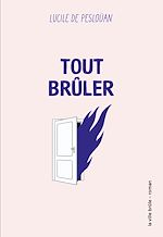 Download this eBook Tout brûler