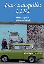 Télécharger le livre :  Jours tranquilles à l’Est