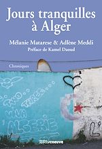 Télécharger le livre :  Jours tranquilles à Alger