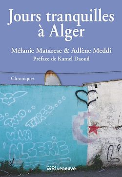 Télécharger le livre :  Jours tranquilles à Alger