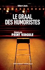 Télécharger le livre :  Le graal des humoristes